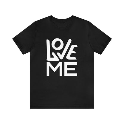 Love me forever T-Shirt