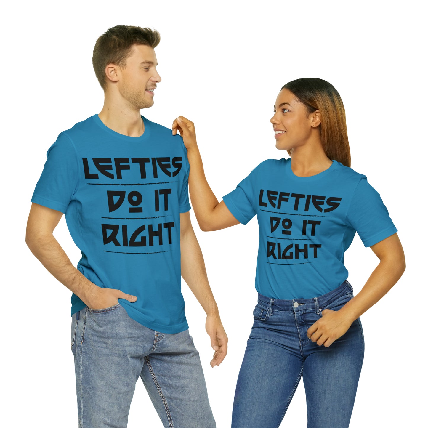 Lefties do it Right T-Shirt