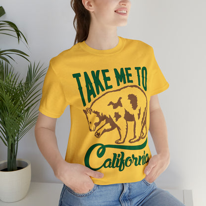 Take me to California T-Shirt