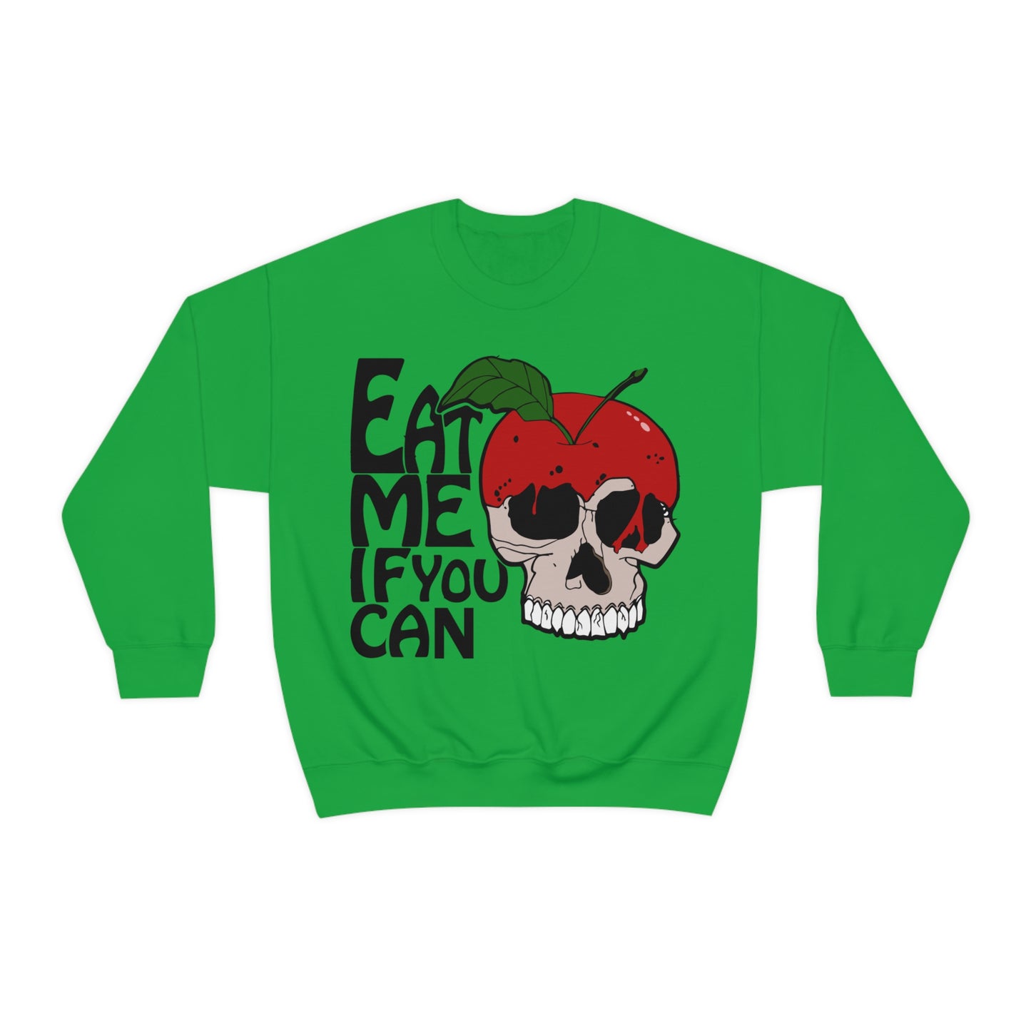 Eat me if you can Crewneck Sweatshirt