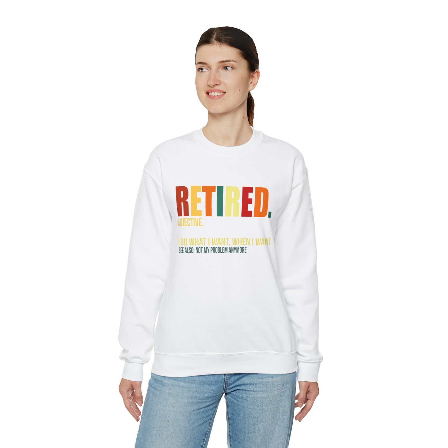 Retired Funny Crewneck Sweatshirt