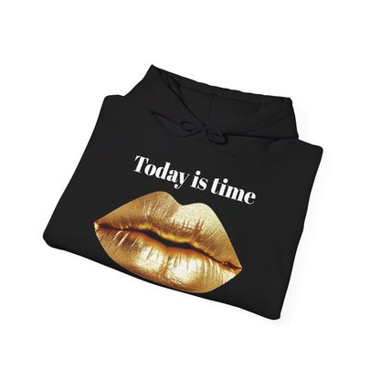 Today is time to shine Hoodie