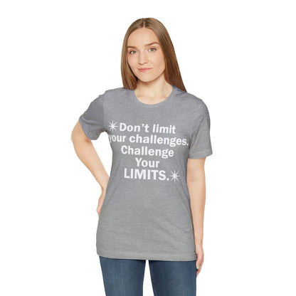 Challenge your limits T-Shirt