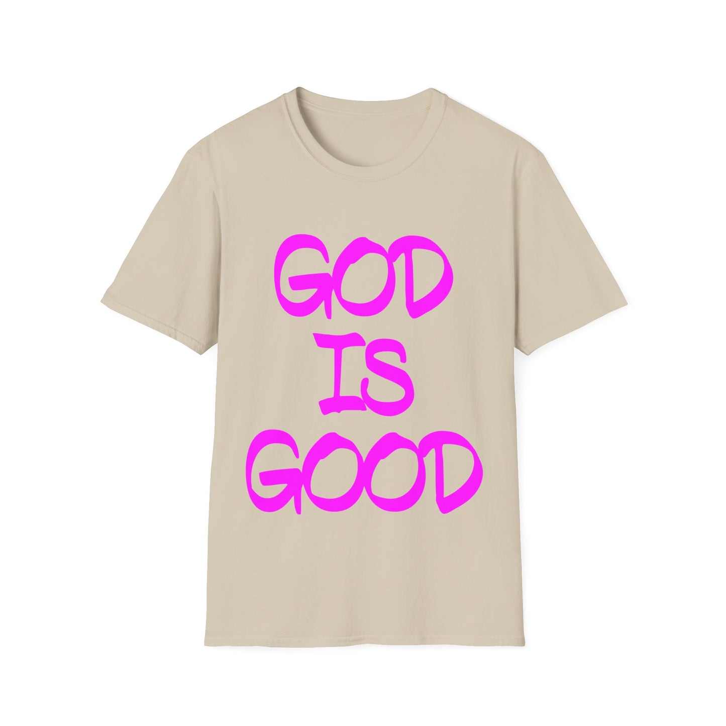 God is good T-Shirt