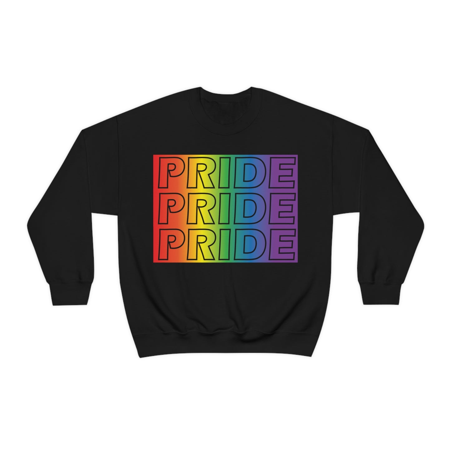 Pride Pride Pride Crewneck Sweatshirt