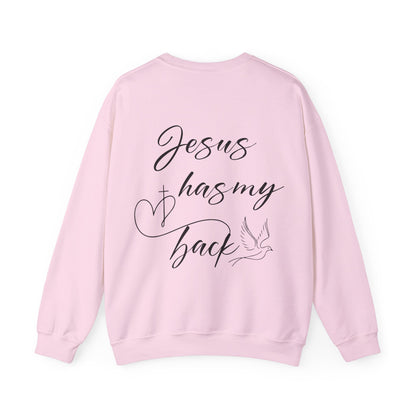 Jesus has my back Crewneck Sweatshirt