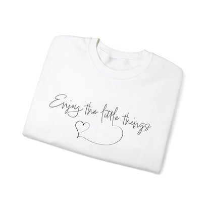 Enjoy the little things Crewneck Sweatshirt