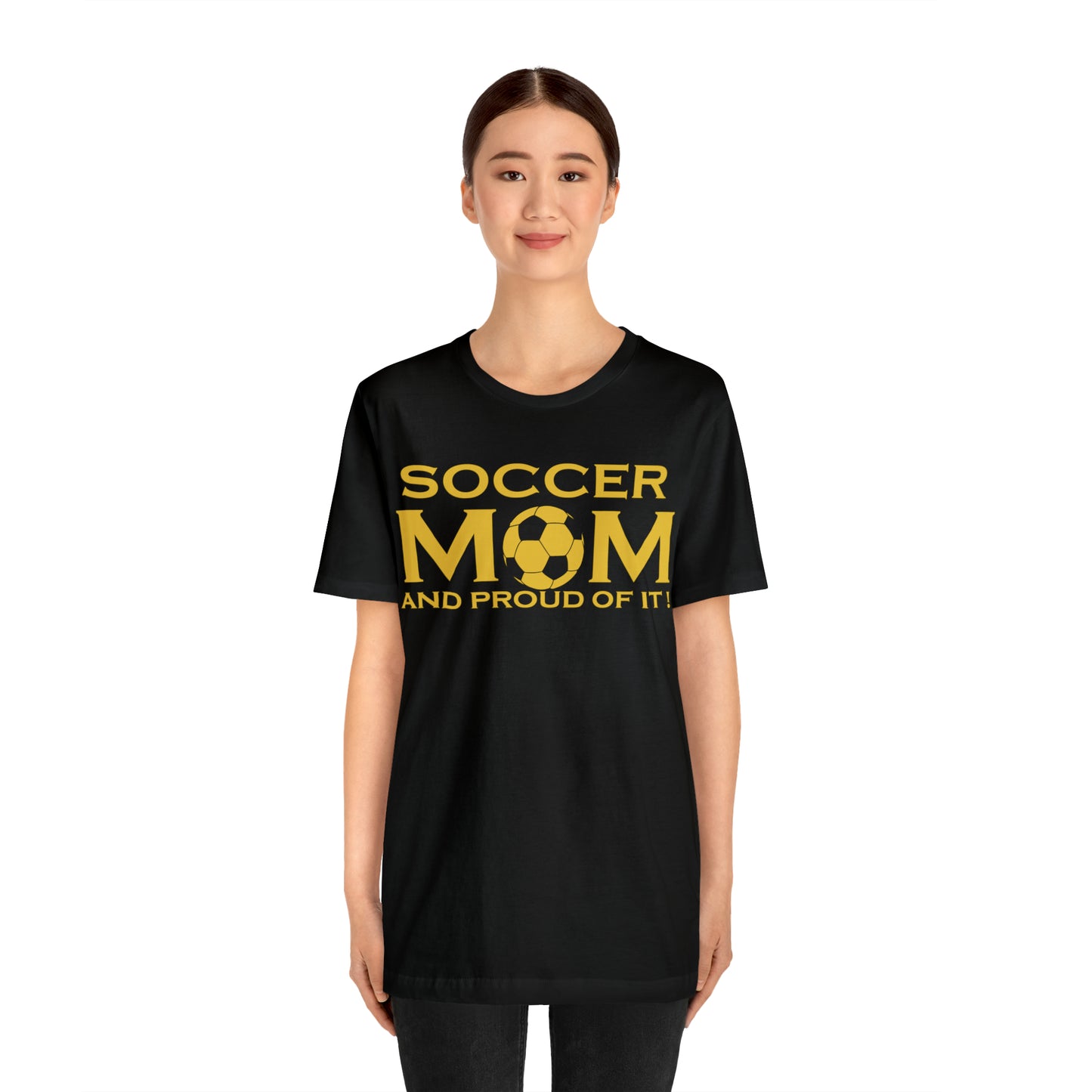 Soccer mom and proud of it T-Shirt