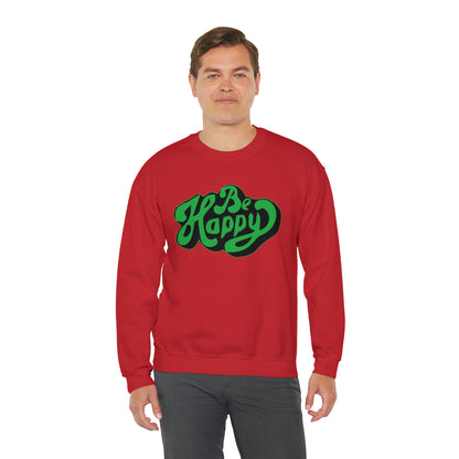 Be happy Crewneck Sweatshirt