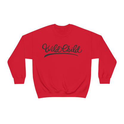 Wild child Crewneck Sweatshirt