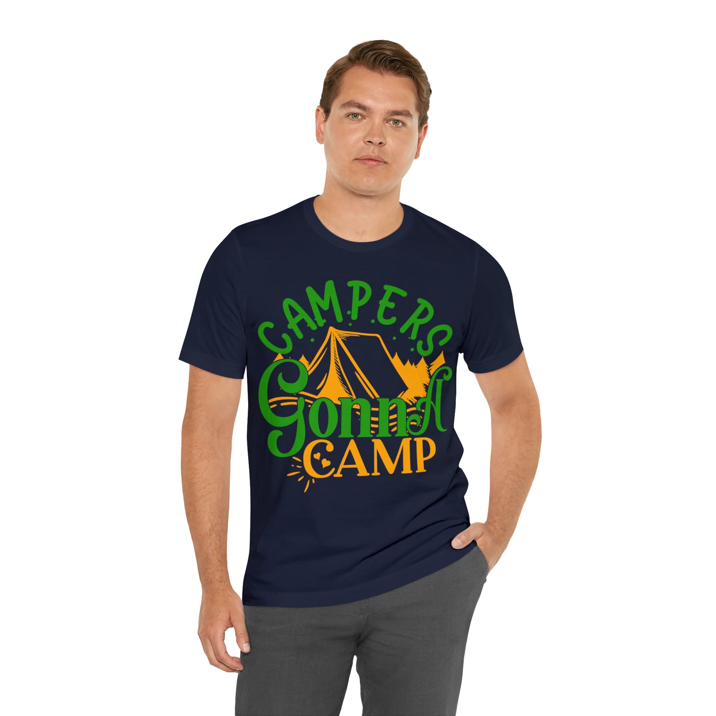 Campers Gonna Camp T-Shirt