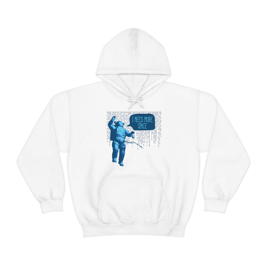 I need more -Space Hoodie