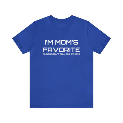 Mom's favorite child T-Shirt