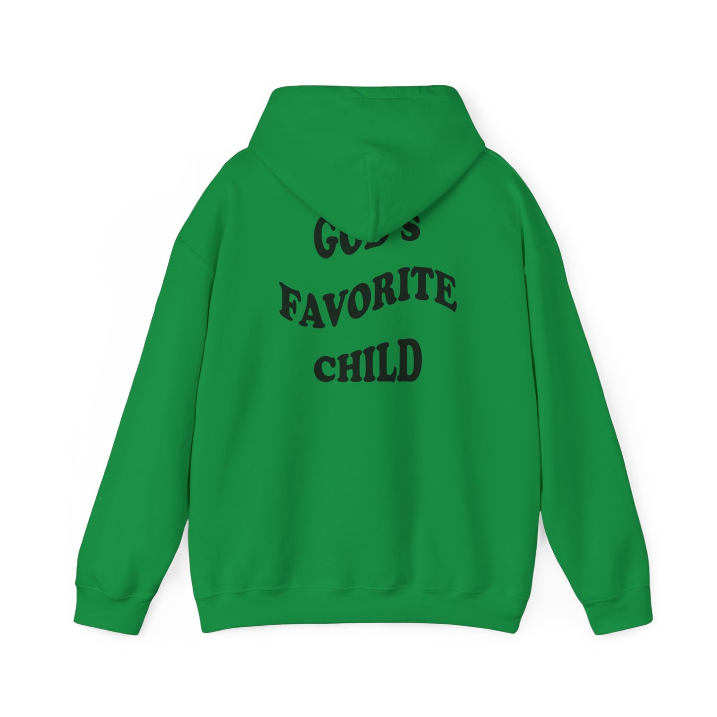 God's favorite child Hoodie