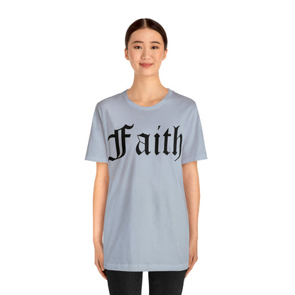 Faith T-Shirt