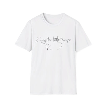 Enjoy the little things T-Shirt