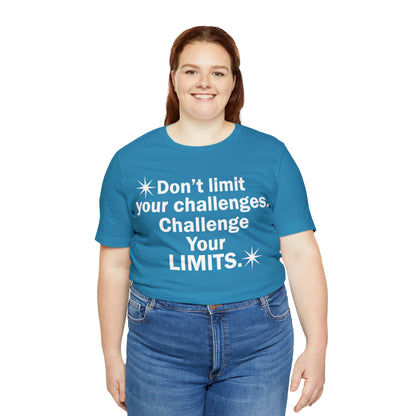 Challenge your limits T-Shirt