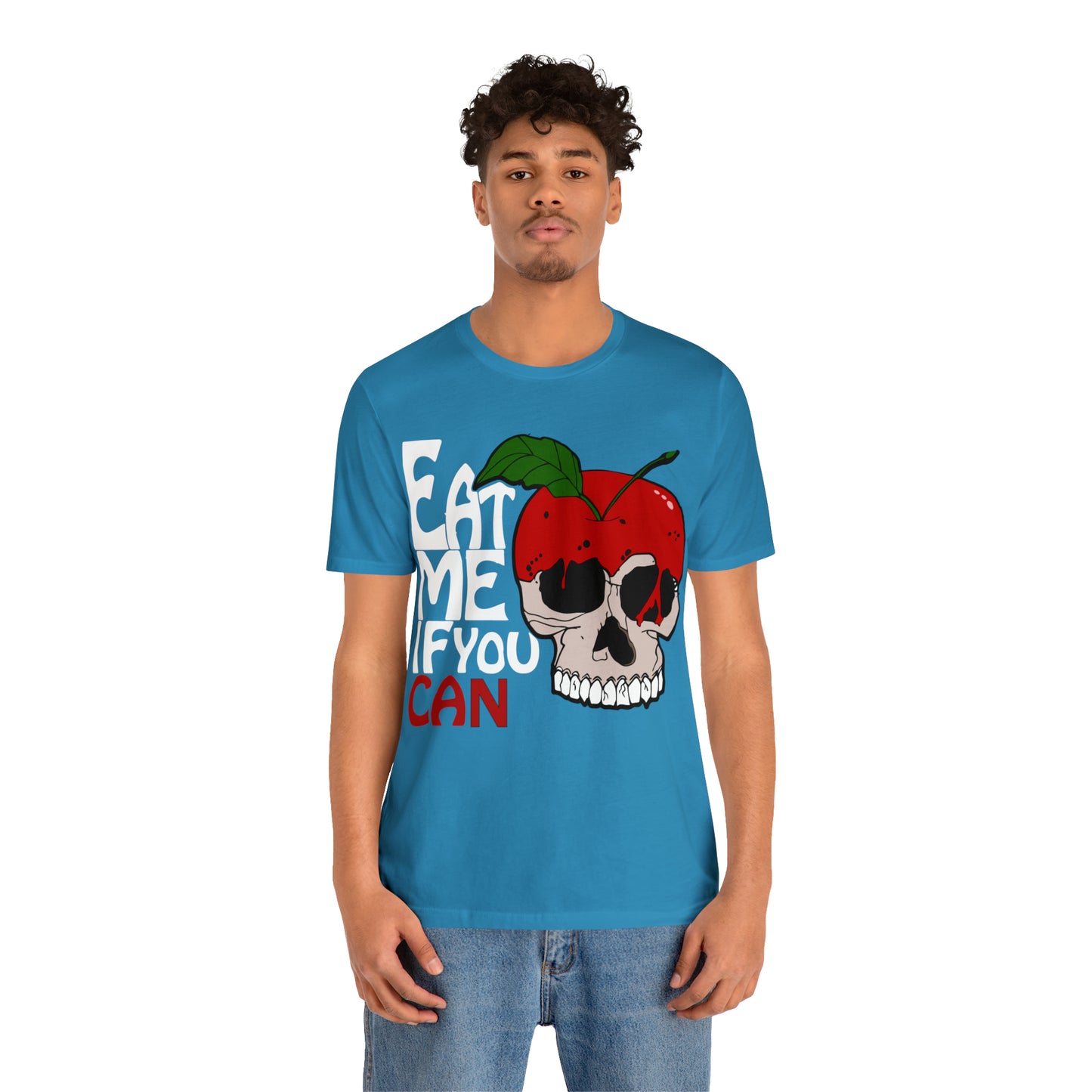 Eat me if you can 1 T-Shirt