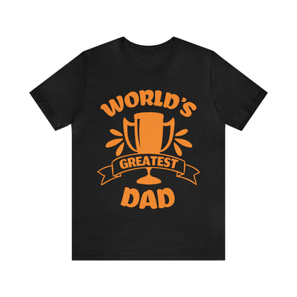 World Greatest Dad T-Shirt