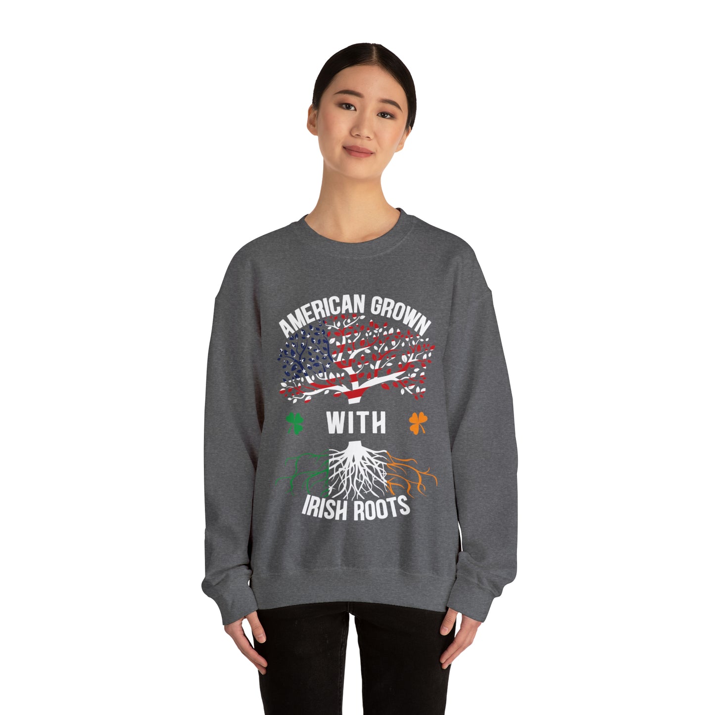 American born with Irish roots Crewneck Sweatshirt