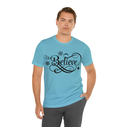 Believe T-Shirt