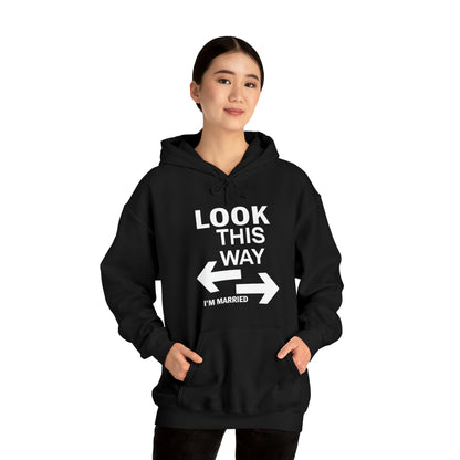 Look this way I'm Married Hoodie