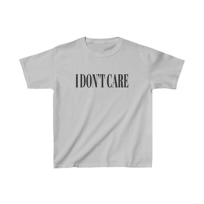 I don't Care