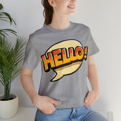 Hello! colorful T-Shirt