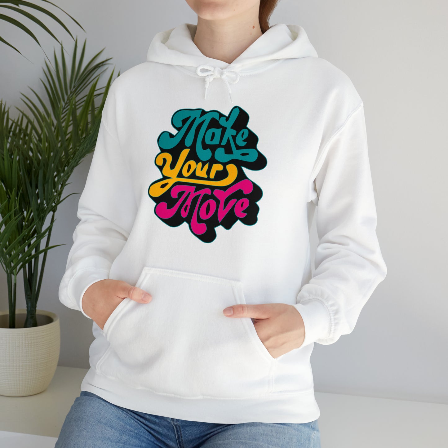 Make your move Hoodie