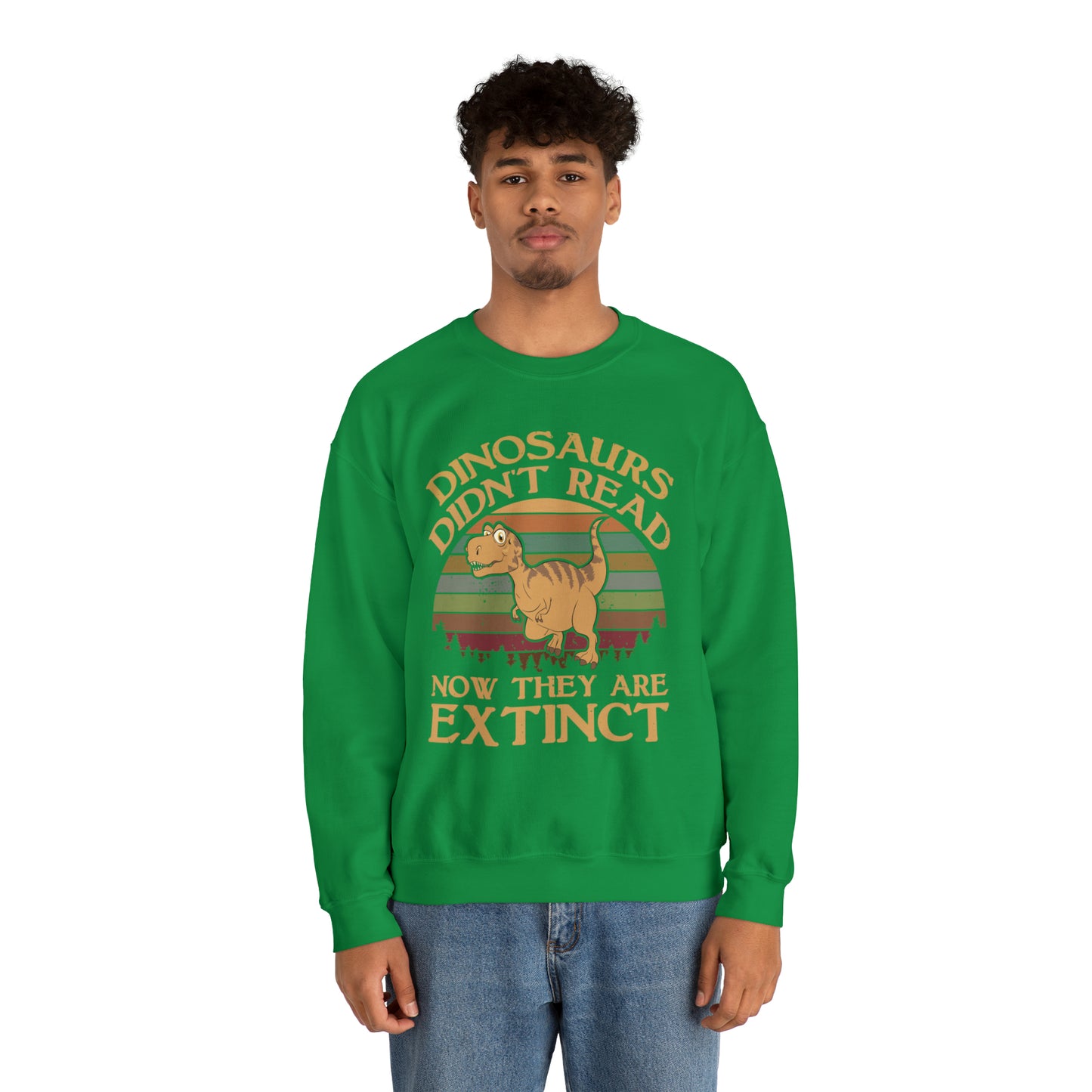 Dinosaurs Didn't Read Crewneck Sweatshirt