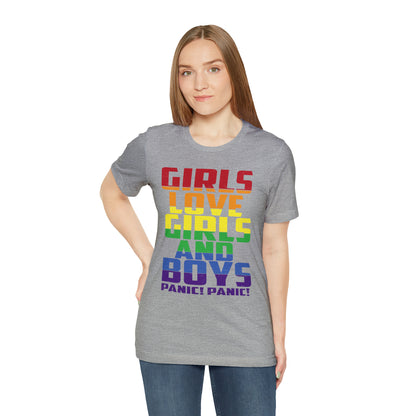 Girls Love Girls and Boys T-Shirt