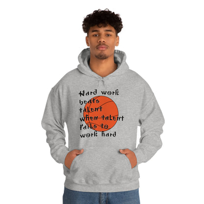 Hard work beats talent _ Basketball Hoodie