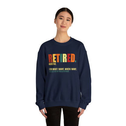 Retired Funny Crewneck Sweatshirt