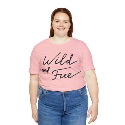 Wild and Free T-Shirt