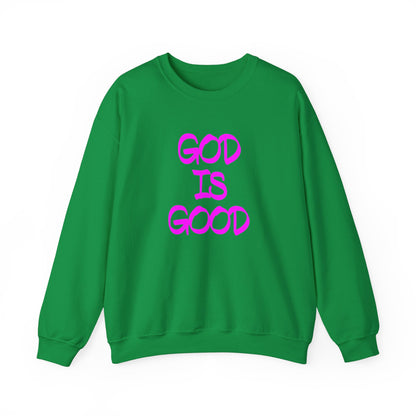 God is good Crewneck Sweatshirt