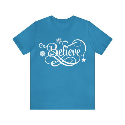 Believe T-Shirt