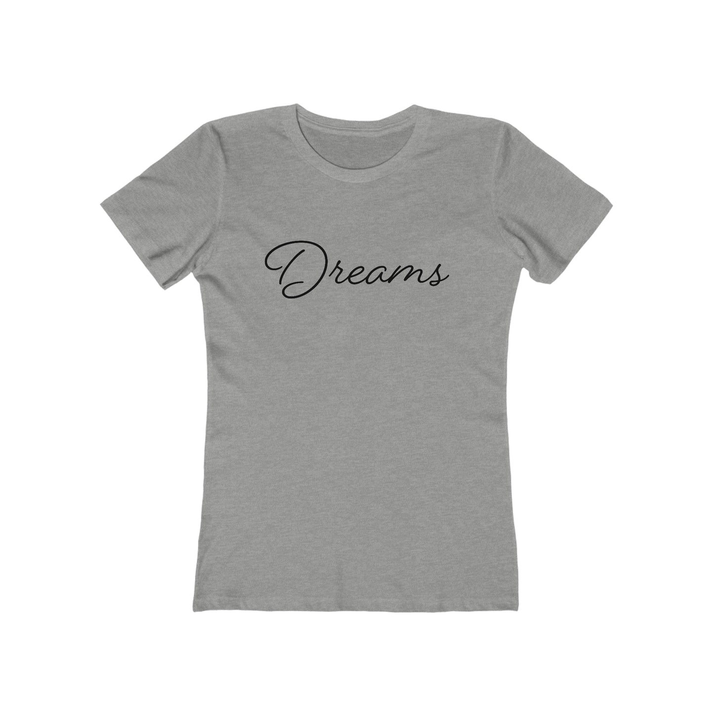 Dreams T-Shirt