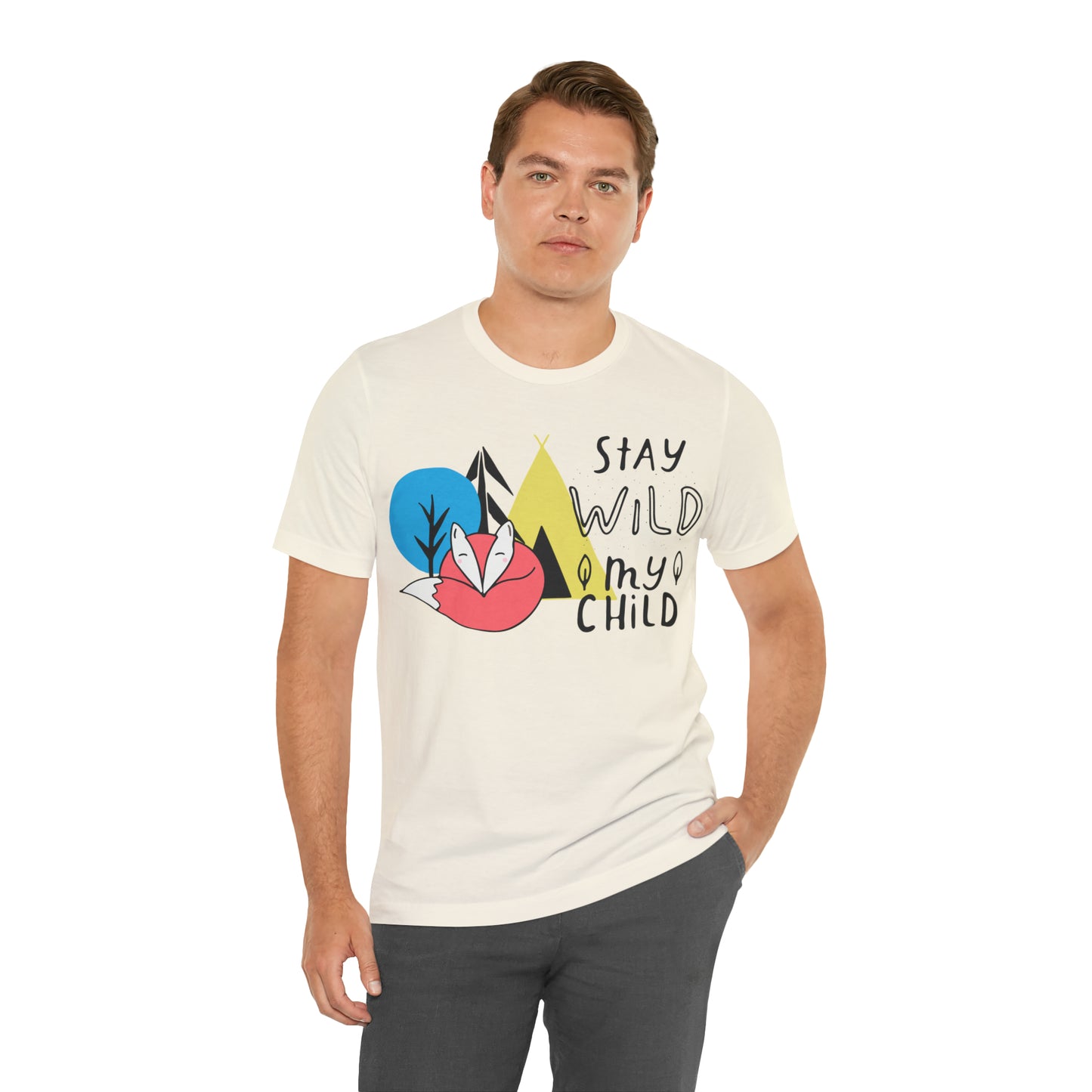 Stay wild my- child T-Shirt