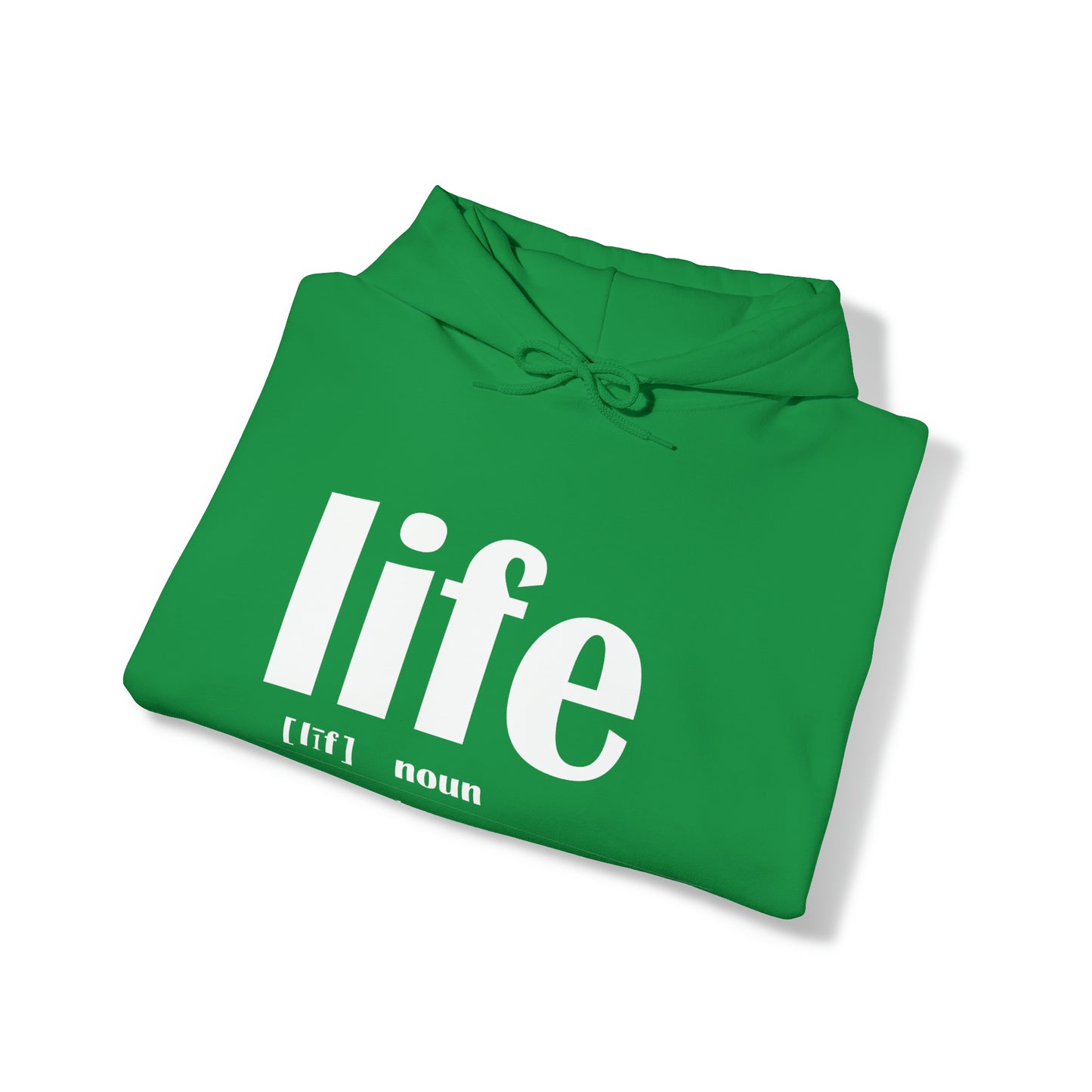 Life definition Hoodie