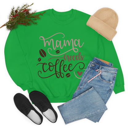 Mama_needs_coffee Crewneck Sweatshirt