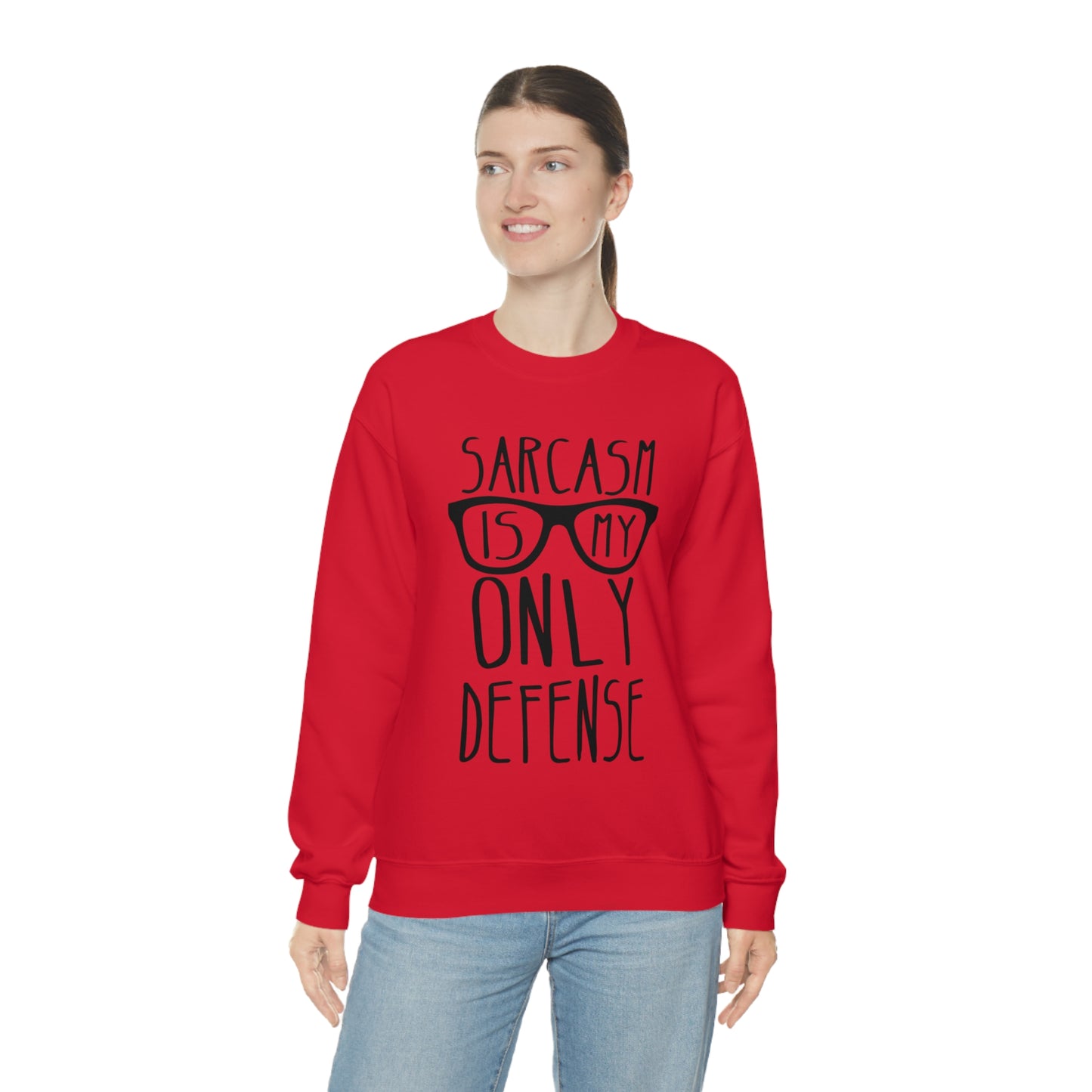 Sarcasm is my Only Defense Crewneck Sweatshirt