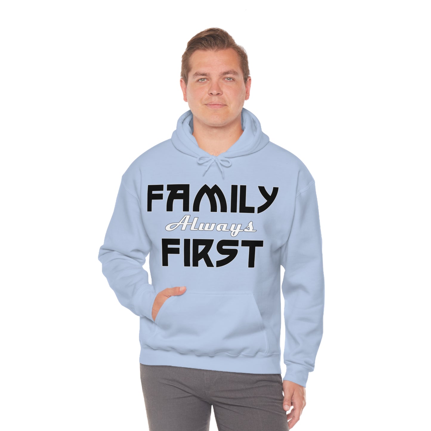 Family-Always-First Hoodie