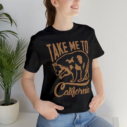 Take me to Cali T-Shirt