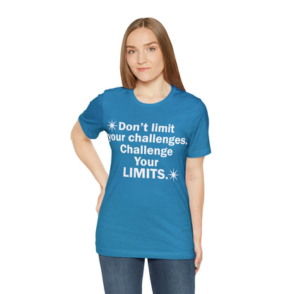 Challenge your limits T-Shirt