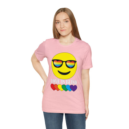 LOVE IS BLIND T-Shirt