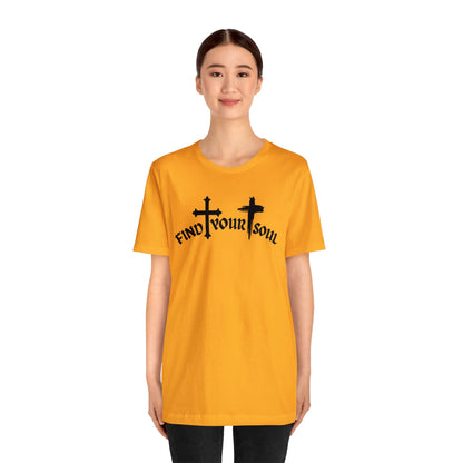 Find Your Soul T-Shirt