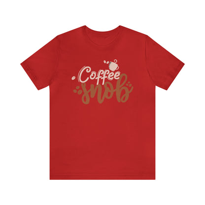 Coffee Snob T-Shirt