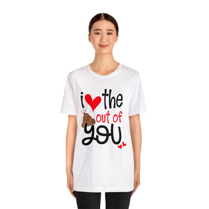 Love the Sxxx out of you T-Shirt