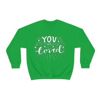 You-are loved Crewneck Sweatshirt