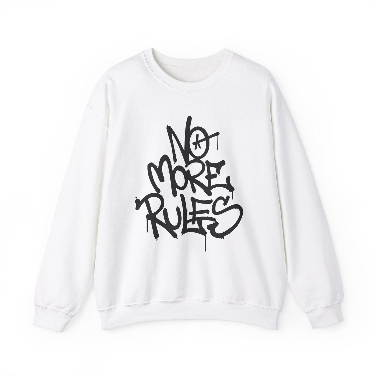 No more rules Crewneck Sweatshirt